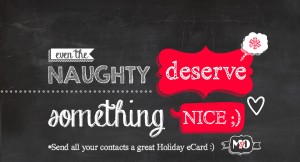 Even the NAUGHTY deserve something NICE ;)